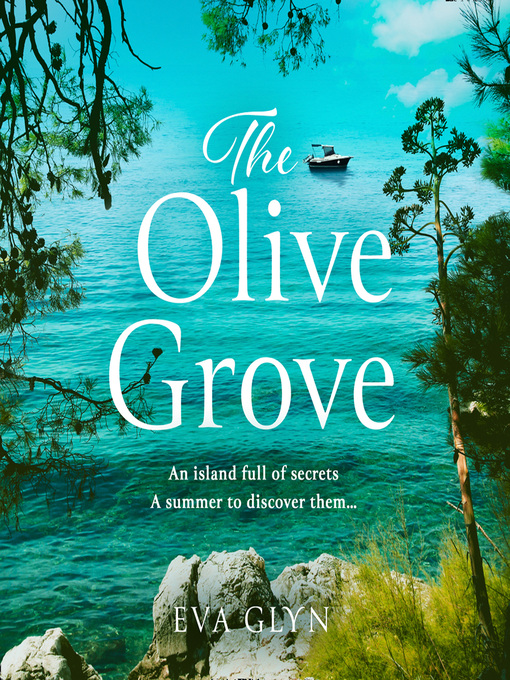 Title details for The Olive Grove by Eva Glyn - Available
